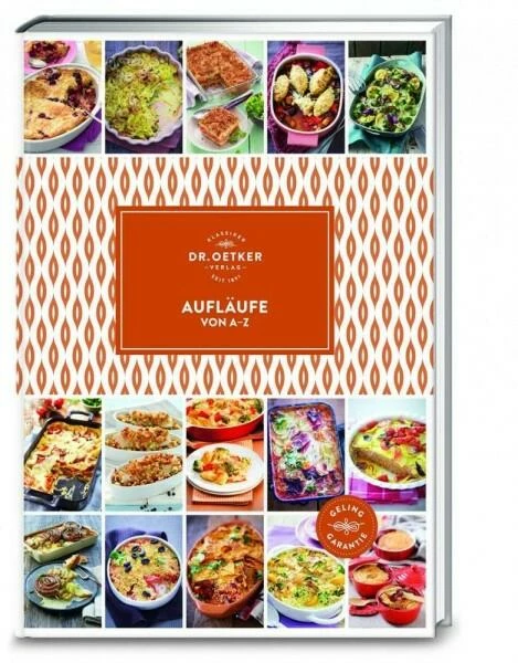 Aufläufe von A-Z Dr. Oetker Verlag Aufläufe Von A-Z -la rochere shop