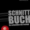Dick Schnittbuch: So Schneiden Sie Richtig